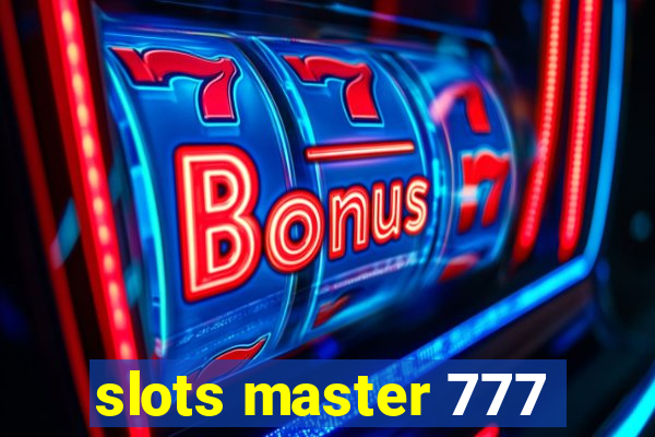 slots master 777